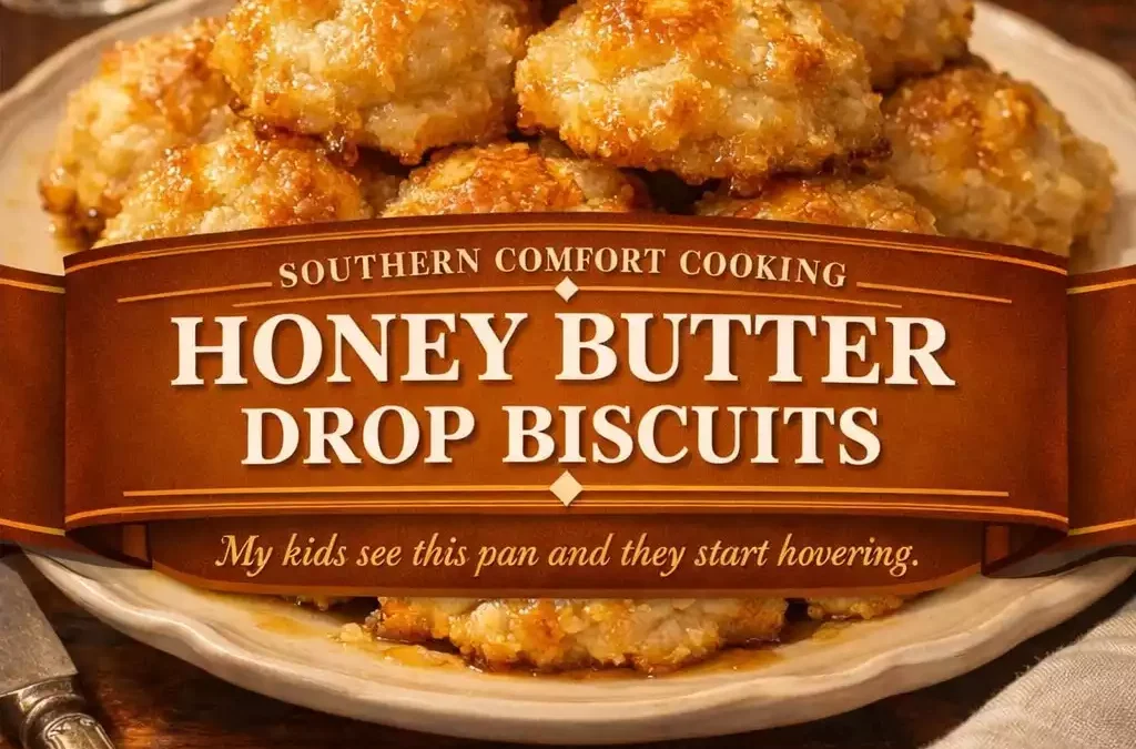 Honey Butter Drop Biscuits